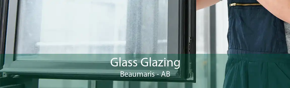 Glass Glazing Beaumaris - AB