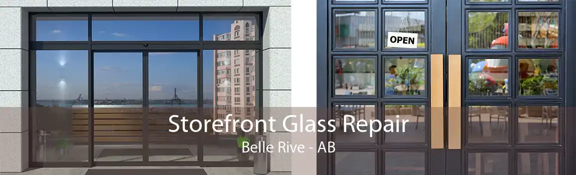 Storefront Glass Repair Belle Rive - AB
