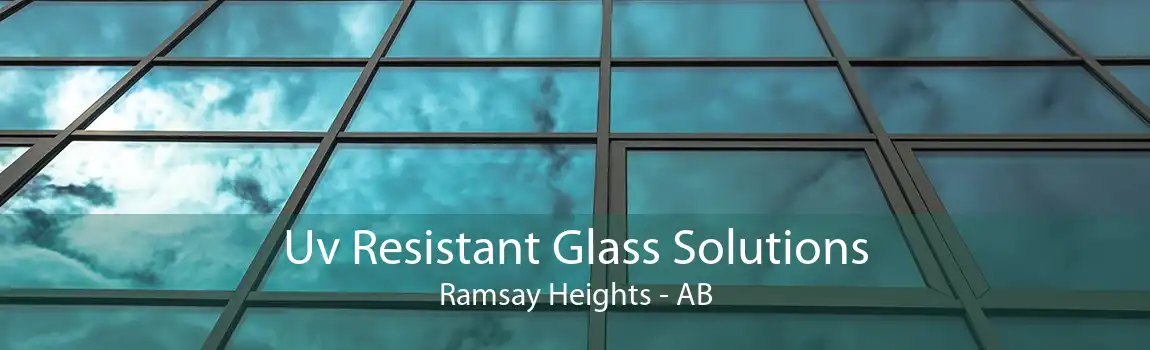 Uv Resistant Glass Solutions Ramsay Heights - AB